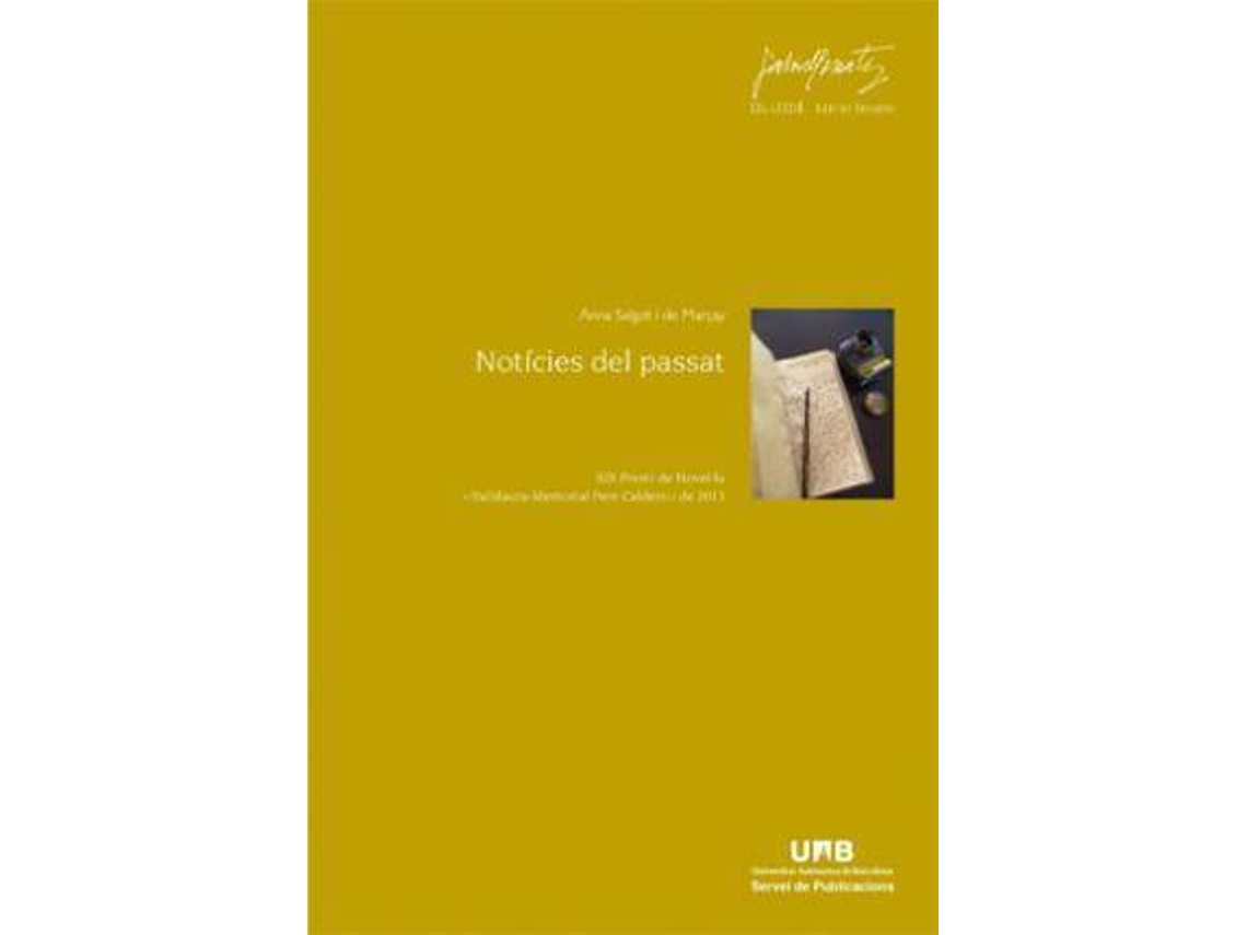 Livro NotÃ­cies del passat de Anna Salgot I de Marã§Ay (Espanhol)