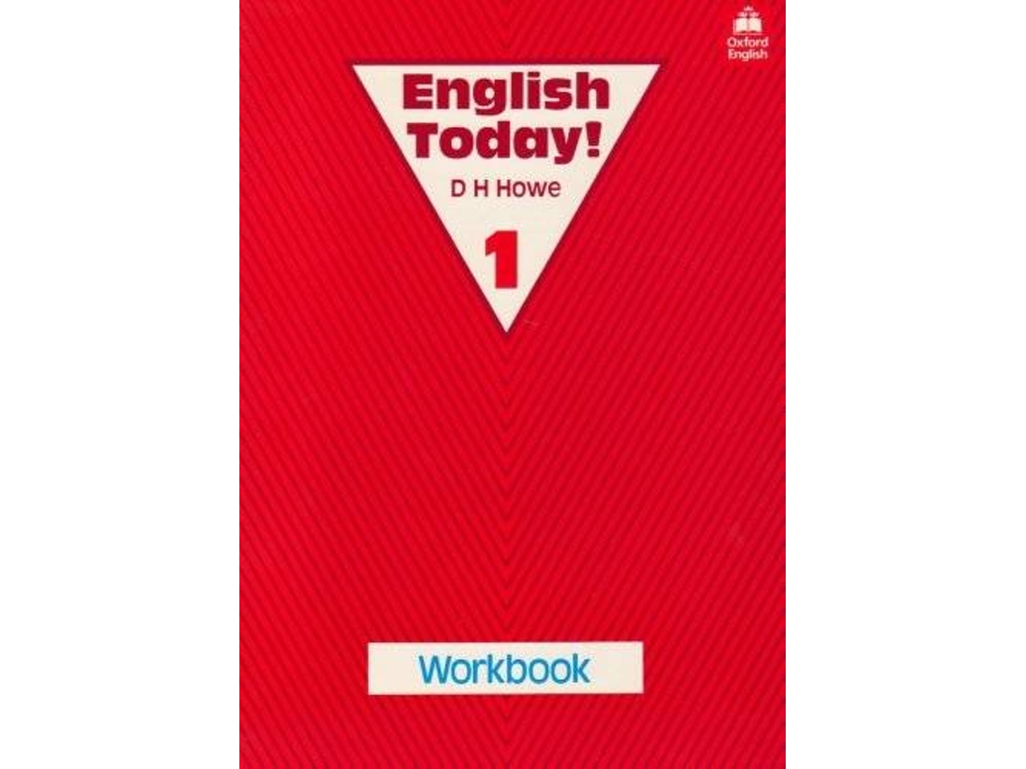 Livro Engl Today!D H Howe 1 Workbook (Inglês)
