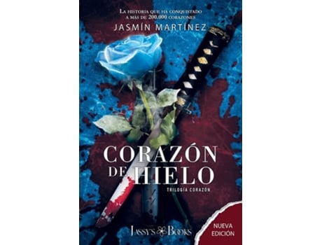 Livro Corazón De Hielo ¿ves El Humo, Bonita? De Jasmín Martínez (espanhol)