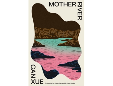 Livro Mother River de Can Xue (Inglês)