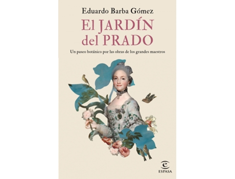 Livro El Jardín Del Prado de Eduardo Barba Gómez (Espanhol)
