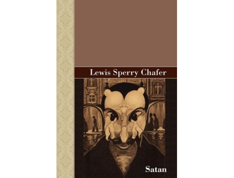 Livro Satan De Lewis Sperry Chafer (inglês - Capa Dura)