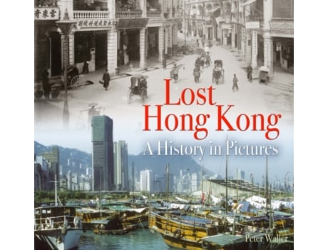 Livro lost hong kong de peter waller (inglês)