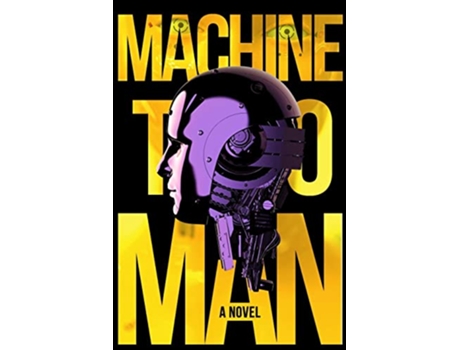 Livro Machine To Man de Benjamin Bode (Inglês)