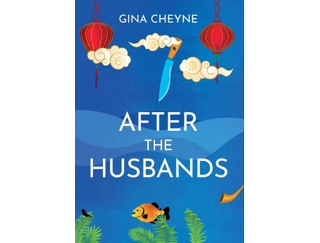 Livro After the Husbands de Gina Cheyne (Inglês)