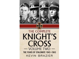 Livro The Complete Knights Cross de Kevin Brazier (Inglês - Capa Dura)