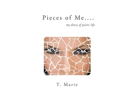 Livro Pieces of Me: My Diary of Poetic Life T. Marie (Inglês)