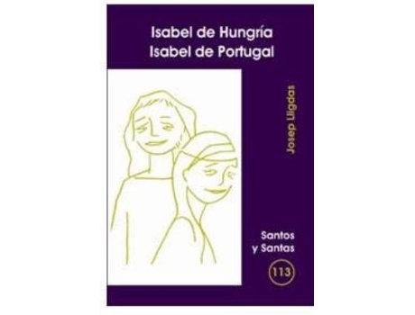 Livro Isabel De Hungria Isabel De Portugal de Josep` Lligdas (Espanhol)
