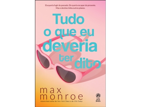 Livro Tudo O Que Eu Deveria Ter Dito De Max Monroe (português Do Brasil)