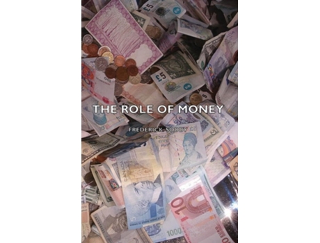 Livro The Role Of Money de Frederick Soddy (Inglês)