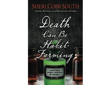 Livro Death Can Be HabitForming Another John Pickett Mystery de Sheri Cobb South (Inglês)