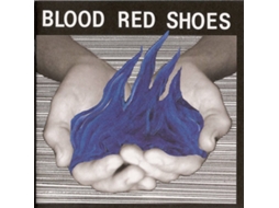CD Blood Red Shoes - Fire Like This