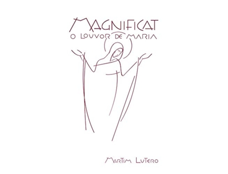 Livro Magnificat O Louvor De Maria de Martim Lutero (Português)