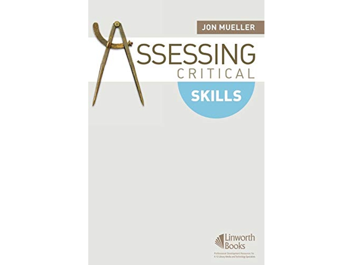 Livro Assessing Critical Skills de Jon Mueller (Inglês)