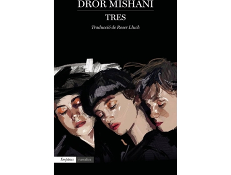 Livro Tres de Dror Mishani (Espanhol)