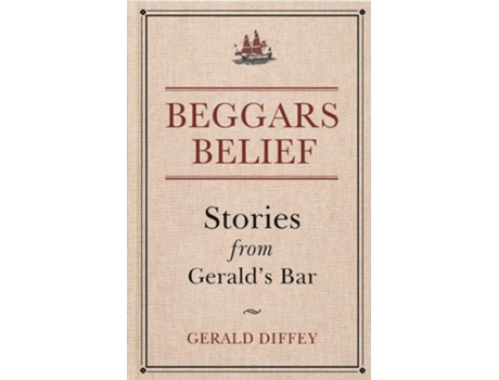 Livro Beggars Belief De Gerald Diffey (inglês - Capa Dura)