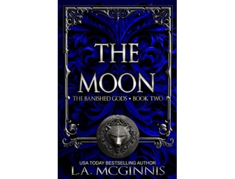 Livro The Moon The Banished Gods Book Two The Banished Gods Series de La Mcginnis (Inglês)