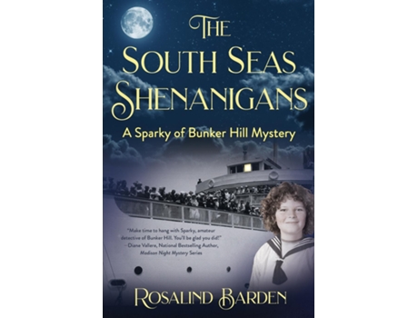 Livro The South Seas Shenanigans A Sparky of Bunker Hill Mystery de Rosalind Barden (Inglês)