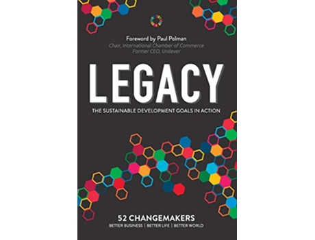 Livro Legacy The Sustainable Development Goals In Action de Masami Sato Paul Dunn (Inglês)
