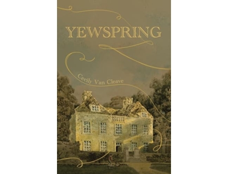Livro Yewspring De Cecily Van Cleave (inglês)