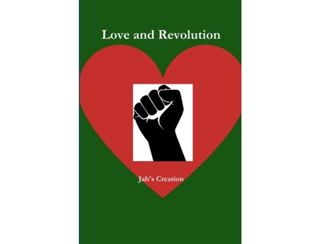 Livro Love and Revolution Jah's Creation (Inglês)