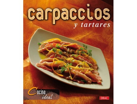 Livro Carpaccios Y Tartares de Vários Autores