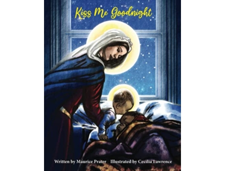 Livro Kiss Me Goodnight de Maurice Prater (Inglês)