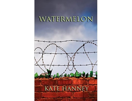 Livro WATERMELON de Kate Hanney (Inglês)