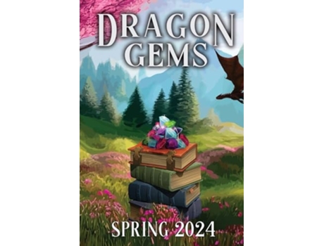 Livro Dragon Gems Spring 2024 de Water Dragon Publishing (Inglês)