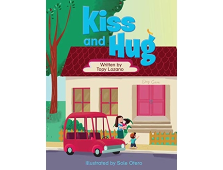 Livro Kiss and Hug de Topy P Lozano (Inglês)