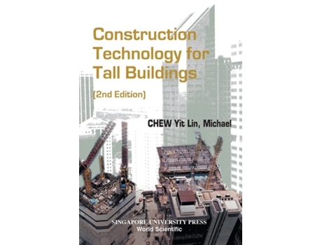 Livro Construction Technology For Tall Buildings de Michael Yit Lin Chew (Inglês)