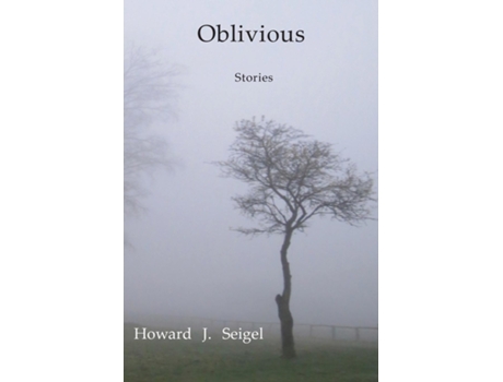 Livro Oblivious de Howard J Seigel (Inglês)