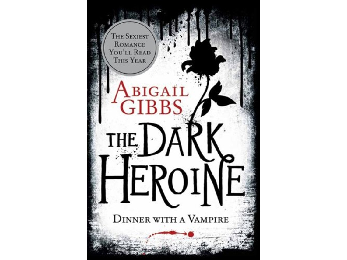 Livro Dark Heroine de Abigail Gibbs (Inglês)