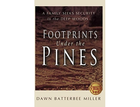 Livro Footprints Under the Pines de Dawn Batterbee Miller (Inglês)