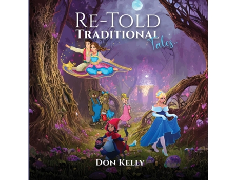Livro Re-Told Traditional Tales de Don Kelly (Inglês)