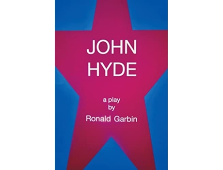 Livro John Hyde, a Play de Ronald Garbin (Inglês)