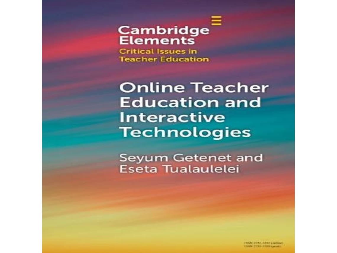 Livro Online Teacher Education and Interactive Technologies de Seyum Getenet (Inglês)