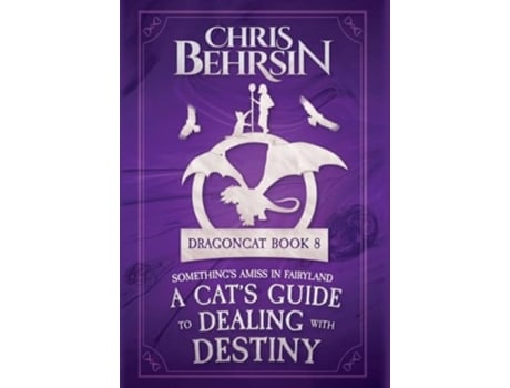 Livro A Cats Guide to Dealing with Destiny de Chris Behrsin (Inglês - Capa Dura)