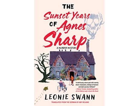 Livro The Sunset Years of Agnes Sharp de Leonie Swann (Inglês)