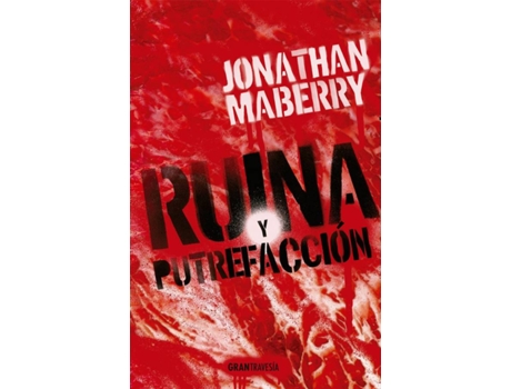 Livro Ruina Y Putrefacción de Jonathan Maberry (Espanhol)