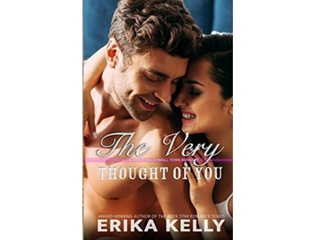 Livro The Very Thought Of You De Erika Kelly (inglês)