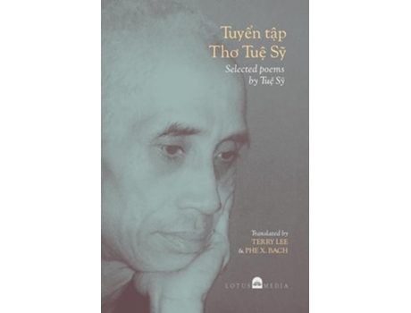 Livro Tuy?n T?p Tho Tu? S? Selected poems by Tu? S? de Terry Lee e Phe Bach (Inglês)