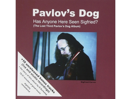 Pavlovs Dog Has Anyone Here Seen Sigfried? Cd Rockville Music