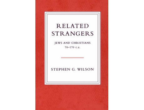 Livro related strangers de stephen (san francisco state) wilson (inglês)