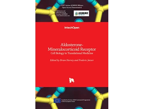 Livro AldosteroneMineralocorticoid Receptor Cell Biology to Translational Medicine de Brian Harvey Frederic Jaisser (Inglês)