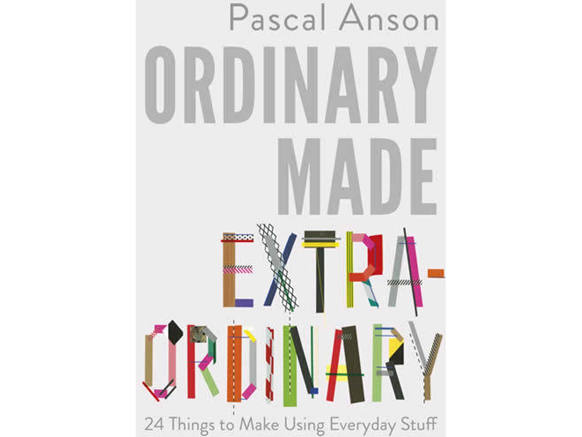 Livro Ordinary Made Extraordinary de Pascal Anson (Inglês)