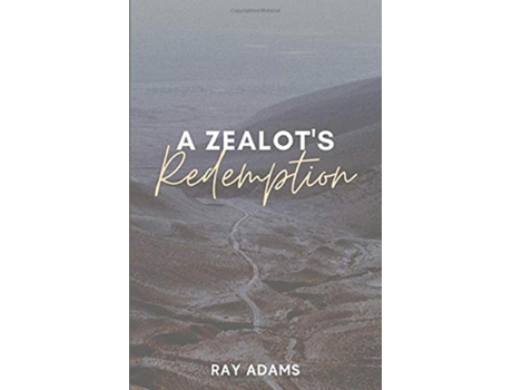 Livro A Zealots Redemption de Ray Adams (Inglês)