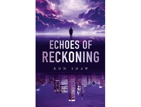 Livro Echoes of Reckoning de Ron Shaw (Inglês)