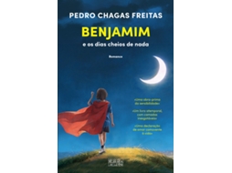 Benjamim E Os Dias Cheios De Nada