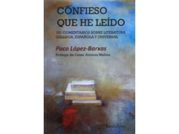 Livro Confieso Que He Leido101 Comentarios Sobre Literatura de Paco López-Barxas (Espanhol)